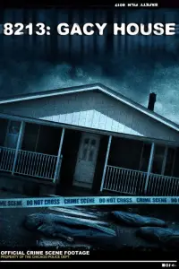 Poster to the movie "8213: Gacy House" #1100587