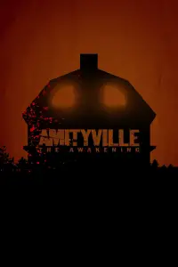Poster to the movie "Amityville: The Awakening" #1035861