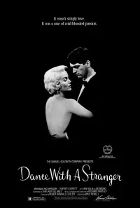 Poster to the movie "Dance with a Stranger" #1098606