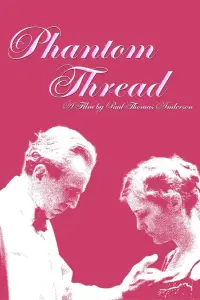 Poster to the movie "Phantom Thread" #935107