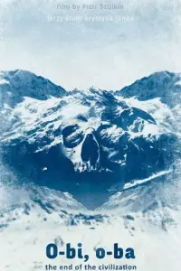 Poster to the movie "O-Bi, O-Ba: The End of Civilization" #1136047