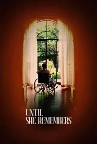 Until She Remembers
