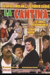 Poster to the movie "La Cantina" #1095200