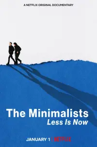 Poster to the movie "The Minimalists: Less Is Now" #1196239