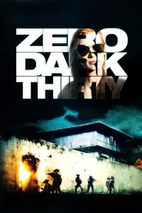 Poster to the movie "Zero Dark Thirty" #954273