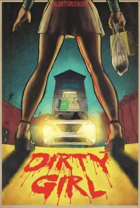Poster to the movie "Dirty Girl" #618727