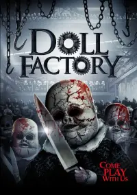 Poster to the movie "Doll Factory" #744835