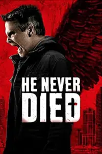 Poster to the movie "He Never Died" #1162055