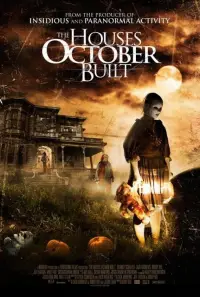 Poster to the movie "The Houses October Built" #987171