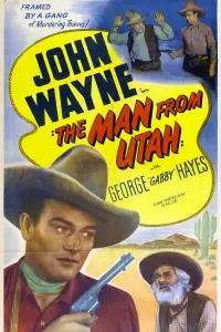 Poster to the movie "The Man from Utah" #1094957