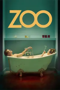 Poster to the movie "Zoo" #713863