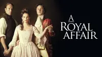 Backdrop to the movie "A Royal Affair" #1027464
