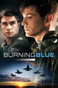 Poster to the movie "Burning Blue" #646942