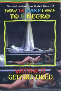 Poster to the movie "How to Make Love to a Negro Without Getting Tired" #1126215
