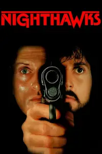 Poster to the movie "Nighthawks" #1032900