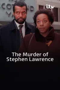 Poster to the movie "The Murder of Stephen Lawrence" #1148435