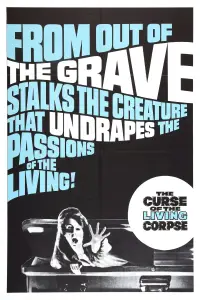 Poster to the movie "The Curse of the Living Corpse" #999729