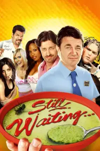 Poster to the movie "Still Waiting..." #1085473