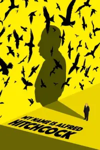 Poster to the movie "My Name Is Alfred Hitchcock" #1157167