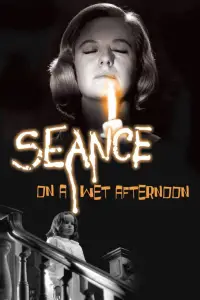 Poster to the movie "Seance on a Wet Afternoon" #1235055