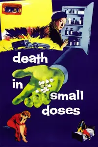 Poster to the movie "Death in Small Doses" #1212196