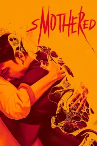 Poster to the movie "Smothered" #1015678