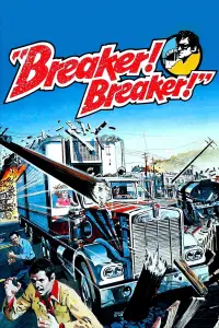 Poster to the movie "Breaker! Breaker!" #742537