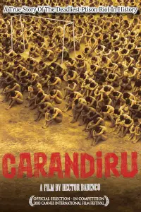 Poster to the movie "Carandiru" #1033557
