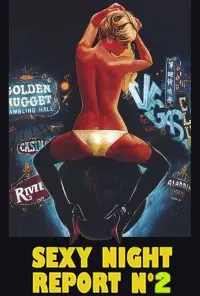 Poster to the movie "Sexy Night Report n. 2" #999276