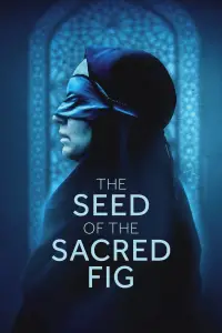 Poster to the movie "The Seed of the Sacred Fig" #601347