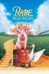 Poster to the movie "Babe: Pig in the City" #981168