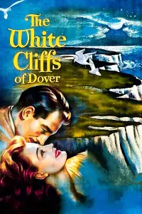 Poster to the movie "The White Cliffs of Dover" #994370