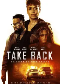 Poster to the movie "Take Back" #1159056