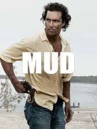Poster to the movie "Mud" #1032333