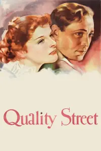 Poster to the movie "Quality Street" #1074819