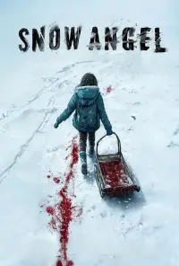 Poster to the movie "Snow Angel" #1223156