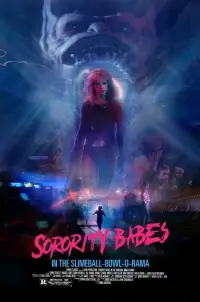 Poster to the movie "Sorority Babes in the Slimeball Bowl-O-Rama" #1110144