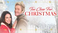 Backdrop to the movie "Too Close for Christmas" #1160300