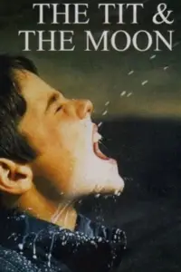 Poster to the movie "The Tit and the Moon" #1128627