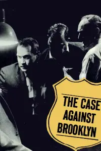 Poster to the movie "The Case Against Brooklyn" #1134814