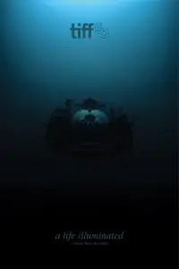Poster to the movie "A Life Illuminated" #884117