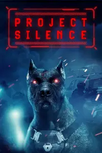 Poster to the movie "Project Silence" #598420