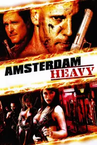 Poster to the movie "Amsterdam Heavy" #1071881