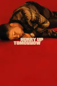 Poster to the movie "Hurry Up Tomorrow" #930224