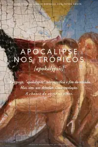 Poster to the movie "Apocalypse in the Tropics" #1139619