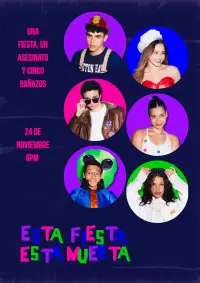 Poster to the movie "Esta Fiesta Está Muerta" #1102985