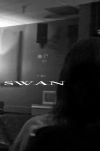 Poster to the movie "Swan" #874607