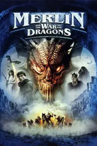 Poster to the movie "Merlin and the War of the Dragons" #1135119