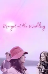 Poster to the movie "Margot at the Wedding" #450706