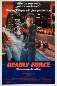 Poster to the movie "Deadly Force" #1060180